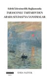 Edeb&icirc; İzlenimcilik Bağlamında Tarasconlu Tartarın'den Araba Sevdası'na Yansımalar