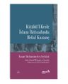 Kitabü'l-Kesb &amp; İslam İktisadında Helal Kazanç