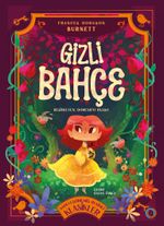 Gizli Bahçe (Sadeleştirilmiş Resimli Klasikler)