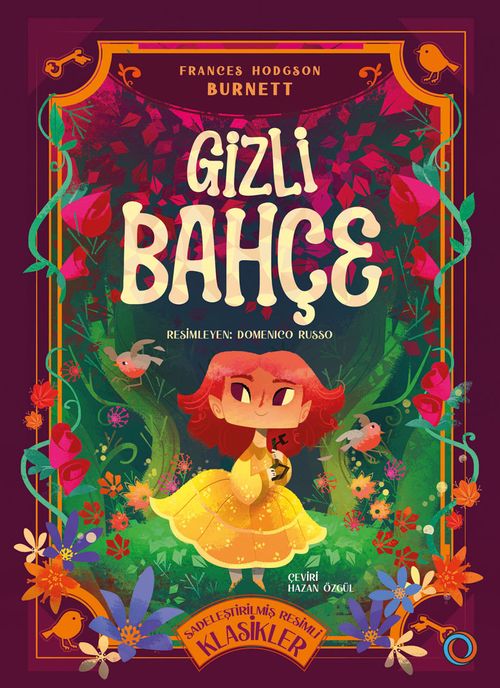 Gizli Bahçe (Sadeleştirilmiş Resimli Klasikler)