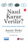 Nasıl Karar Verilir?