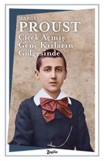 Çiçek Açmış Genç Kızların Gölgesinde