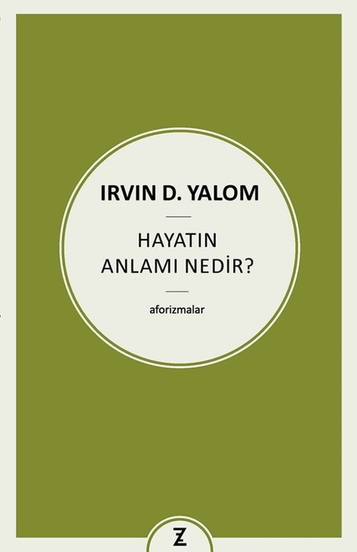 Hayatın Anlamı Nedir ?