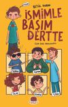 İsmimle Başım Dertte
