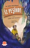 İz Peşinde &ldquo;Bir Ashab-ı Kehf Hikayesi&rdquo;