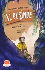 İz Peşinde “Bir Ashab-ı Kehf Hikayesi”