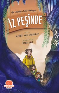 İz Peşinde “Bir Ashab-ı Kehf Hikayesi”