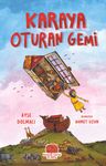 Karaya Oturan Gemi