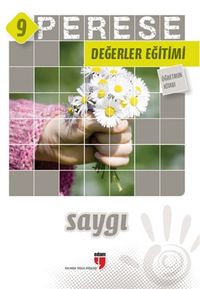 Perese Değerler Eğitimi Öğretmen Kitabı 9 / Saygı