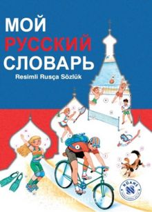 Moy Russkiy slovar' - Resimli Rusça Sözlük - N. G. Babay