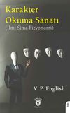 Karakter Okuma Sanatı (İlmi Sima-Fizyonomi)