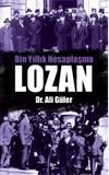 Bin Yıllık Hesaplaşma Lozan