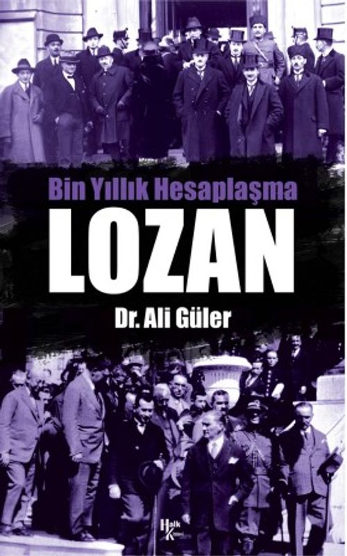 Bin Yıllık Hesaplaşma Lozan