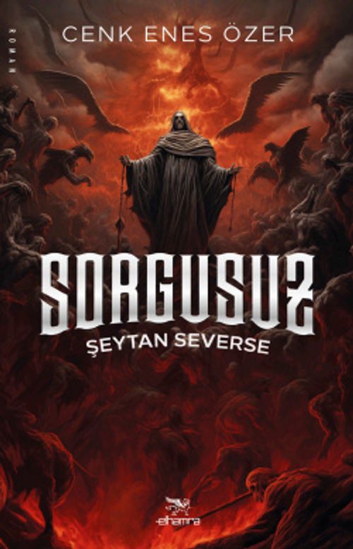 Sorgusuz & Şeytan Severse