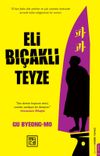 Eli Bı&ccedil;aklı Teyze