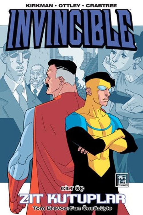 Invincible 3 / Zıt Kutuplar