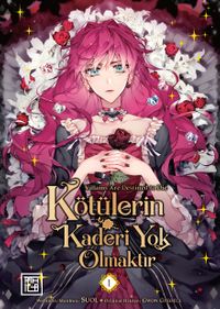 Kötülerin Kaderi Yok Olmaktır