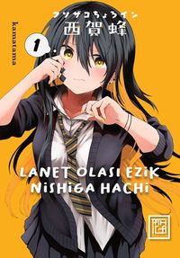 Lanet Olası Ezik Nishiga Hachi 1