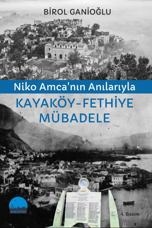 Niko Amca'nın Anılarıyla Kayaköy & Fethiye Mübadele