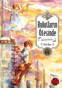 Bulutların Ötesinde - Göklerden Gelen Kız 1