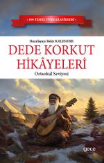Dede Korkut Hikayeleri / Ortaokul Seviyesi
