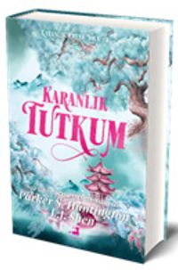 Karanlık Tutkum (Ciltli)