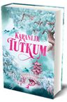 Karanlık Tutkum (Ciltli)
