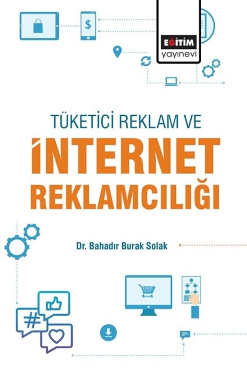 Tüketici, Reklam ve İnternet Reklamcılığı