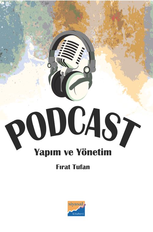 Podcast & Yapım ve Yönetim