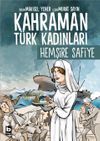 Kahraman T&uuml;rk Kadınları Hemşire Safiye