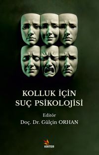 Kolluk İçin Suç Psikolojisi