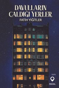 Davulların Çaldığı Yerler