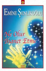 Ne Olur İhanet Etme