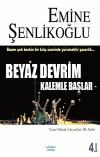 Beyaz Devrim Kalemle Başlar & Yazar Olmak İsteyenlere İlk Adım