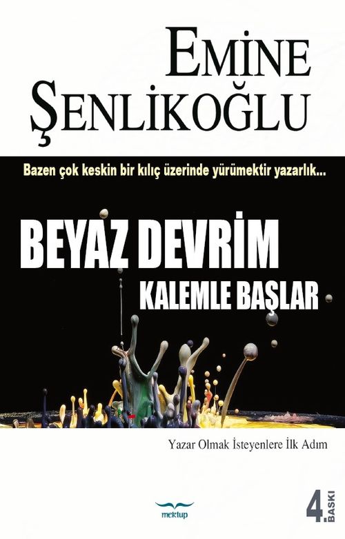 Beyaz Devrim Kalemle Başlar & Yazar Olmak İsteyenlere İlk Adım