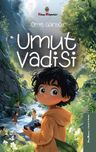 Umut Vadisi