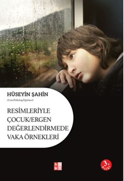 Resimleriyle Çocuk Ergen Değerlendirmede Vaka Örnekleri       