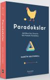 Paradokslar & Akhilleus'tan Zenon'a 100 Felsefe Paradoksu