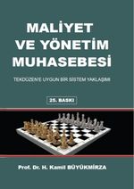 Maliyet ve Yönetim Muhasebesi & Tekdüzen'e Uygun Bir Sistem Yaklaşımı