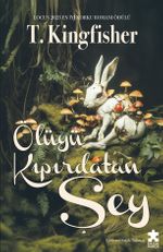 Ölüyü Kıpırdatan Şey