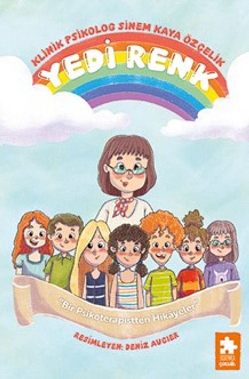 Yedi Renk & Bir Psikoterapistten Hikayeler