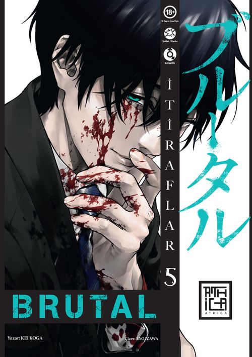 Brutal 5 & İtiraflar