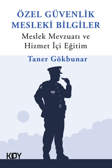 Özel Güvenlik Mesleki Bilgiler