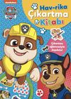 Paw Patrol - Havrika &Ccedil;ıkartma Kitabı