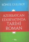 Azerbaycan Edebiyatında Tarihi Roman