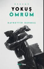 Yokuş Ömrüm