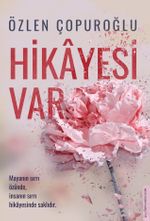 Hikayesi Var & Mayanın Sırrı Özünde, İnsanın Sırrı Hikayesinde Saklıdır