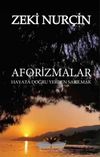 Aforizmalar- Hayata Doğru Yerden Sarılmak