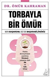 Torbayla Bir Ömür & Ben Başardım, Siz de Başarabilirsiniz