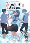 Crush of Lifetime Hayatımın Aşkı 3